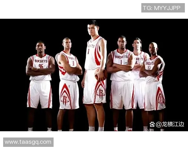 火箭队助力姚明成就篮球传奇生涯的背后故事与奋斗历程